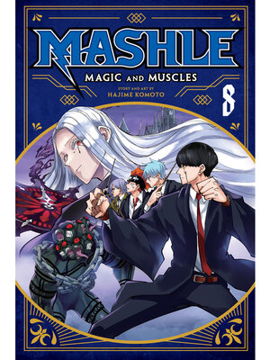 cover image of Mashle: Magic and Muscles, Volume 8